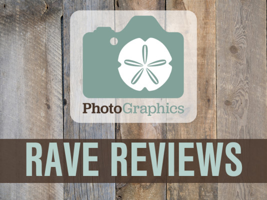 PhotoGraphics RAVE REVIEWS